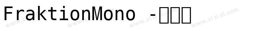 FraktionMono 字体转换